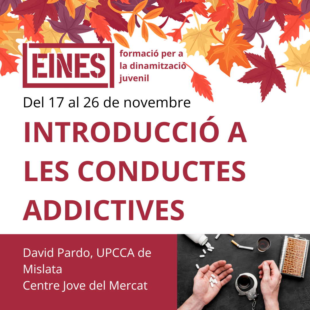 Banner tardor EINES 2025 - conductes addictives