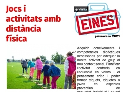 Adquirir coneixements i competències didàctiques necessàries per adequar la nostra activitat de grup al nou context social. Planificar l'activitat centrada en l'educació en valors i el pensament crític i poder formar xiquets, xiquetes o joves en aspectes preventius de seguretat individual i grupal enfront del risc de transmissió de la COVID-19. Sessions a distància en directe amb Google Classroom. Duració i metodologia: 20h. en línia. Dates: del 27 d´abril al 5 de juny. Preu: gratuït. Professorat: Escola