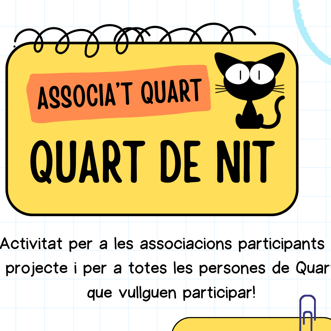 Associa't Quart, Quart de Nit